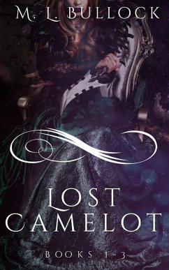Lost Camelot (eBook, ePUB) - Bullock, M. L.