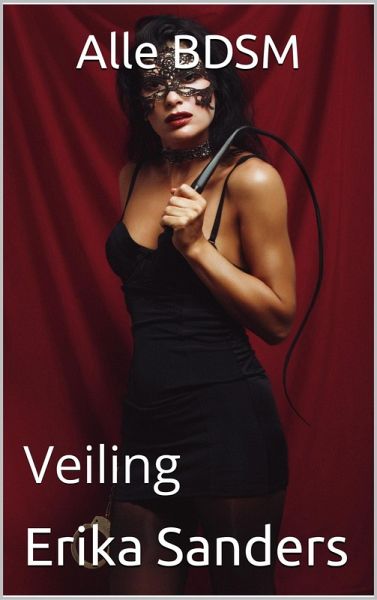Alle BDSM. Veiling (eBook, ePUB)