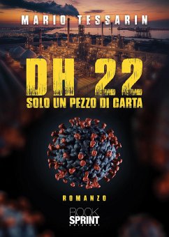 DH 22 - Solo un pezzo di carta (eBook, ePUB) - Tessarin, Mario