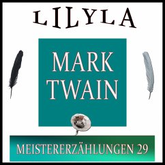 Meistererzählungen 29 (MP3-Download) - Twain, Mark