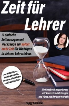 Zeit für Lehrer - Kaminski, Peggy