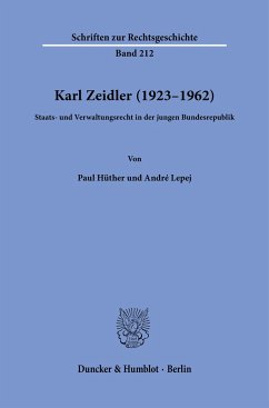 Karl Zeidler (1923-1962) - Hüther, Paul;Lepej, André
