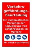 Verkehrsgefährdungsbeurteilung