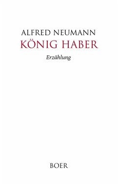 König Haber - Neumann, Alfred