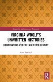 Virginia Woolf's Unwritten Histories