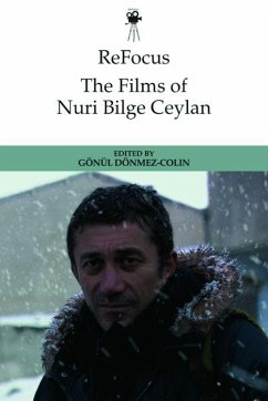 Refocus: The Films of Nuri Bilge Ceylan