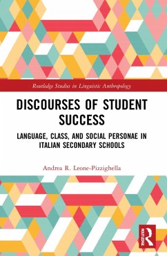 Discourses of Student Success - Leone-Pizzighella, Andrea R