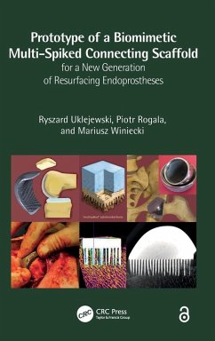 Cover Prototype of a Biomimetic Multi-Spiked Connecting Scaffold for a New Generation of Resurfacing Endoprostheses