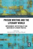 Prison Writing and the Literary World