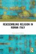 Reassembling Religion in Roman Italy - Bild 1
