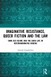 Imaginative Resistance, Queer Fiction... - Bild 1