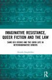 Imaginative Resistance, Queer Fiction and the Law