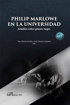 Cover Philip Marlowe en la universidad : estudios sobre género negro