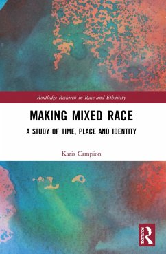 Making Mixed Race - Campion, Karis (De Montfort University, UK)