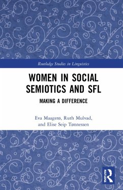 Women in Social Semiotics and SFL - Maagerø, Eva; Mulvad, Ruth; Tønnessen, Elise Seip