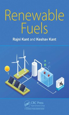 Renewable Fuels - Kant, Rajni; Kant, Keshav
