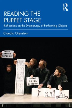 Reading the Puppet Stage - Orenstein, Claudia