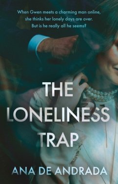 The Loneliness Trap - Andrada, Ana de