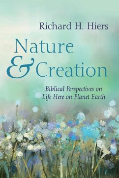 Nature and Creation - Hiers, Richard H.