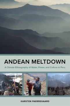 Andean Meltdown - Paerregaard, Karsten