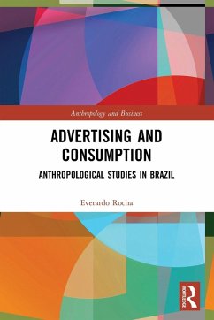 Advertising and Consumption - Rocha, Everardo