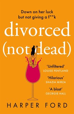 Divorced Not Dead - Ford, Harper