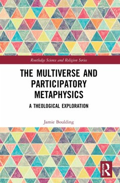 The Multiverse and Participatory Metaphysics - Boulding, Jamie