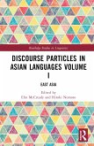Discourse Particles in Asian Languages Volume I