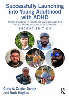 Successfully Launching into Young Adulthood with ADHD - Zeigler Dendy, Chris A.; Hughes, Ruth