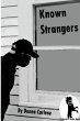 Known Strangers - Bild 1
