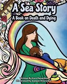 A Sea Story A Sea Story
