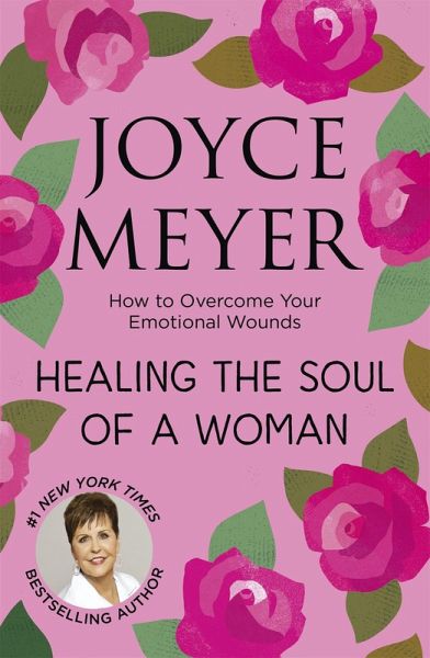Healing the Soul of a Woman Healing the Soul of a Woman