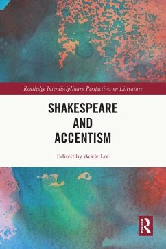 Shakespeare and Accentism