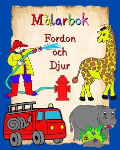 Målarbok, Fordon och Djur - Kim, Maryan Ben