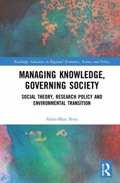 Managing Knowledge, Governing Society - Rieu, Alain-Marc