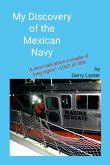 My Discovery of the Mexican Navy