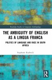 The Ambiguity of English as a Lingua Franca