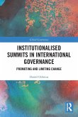 Institutionalised Summits in International Governance Institutionalised Summits in International Governance