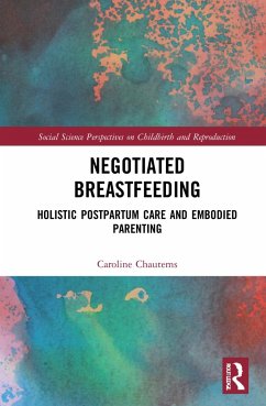 Negotiated Breastfeeding - Chautems, Caroline