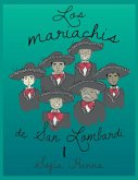Los mariachis de San Lombardi I