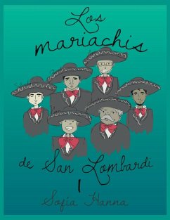 Los mariachis de San Lombardi I - Tot; Hanna, Sofia