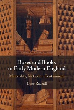 Boxes and Books in Early Modern England - Razzall, Lucy