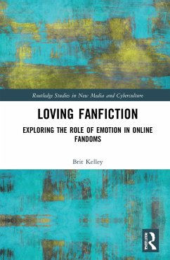 Loving Fanfiction - Kelley, Brit
