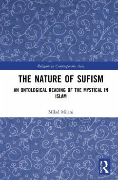 The Nature of Sufism - Milani, Milad