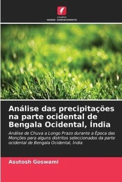 Análise das precipitações na parte ocidental de Bengala Ocidental, Índia - Goswami, Asutosh