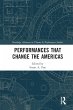 Performances that Change the Americas - Bild 1