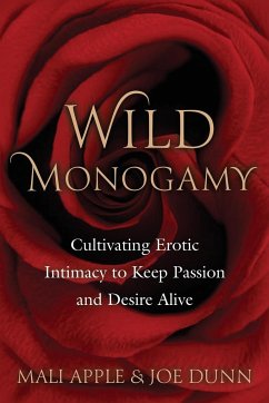 Wild Monogamy - Apple, Mali; Dunn, Joe