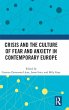 Crisis and the Culture of Fear and... - Bild 1