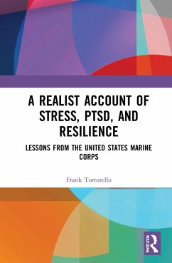 A Realist Account of Stress, Ptsd, and Resilience - Tortorello, Frank