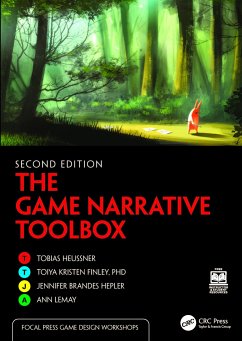 The Game Narrative Toolbox - Heussner, Tobias; Finley, Toiya Kristen; Brandes Hepler, Jennifer